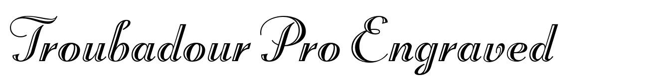 Troubadour Pro Engraved
