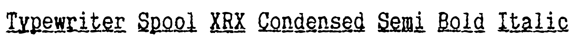 Typewriter Spool XRX Condensed Semi Bold Italic image
