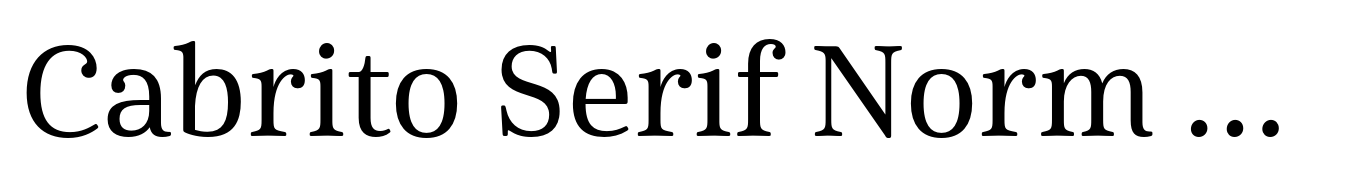 Cabrito Serif Norm Medium