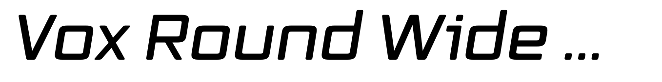 Vox Round Wide SemiBold Italic