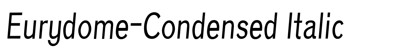 Eurydome-Condensed Italic