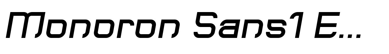 Monoron Sans1 Extra Bold Italic