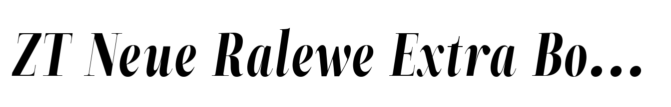 ZT Neue Ralewe Extra Bold Condensed Italic
