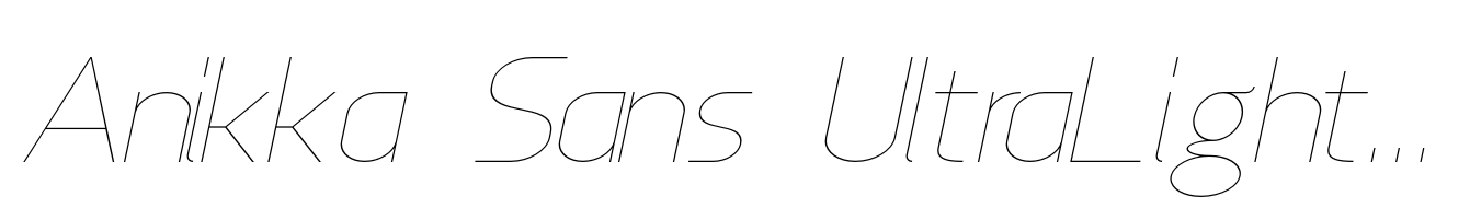 Anikka Sans UltraLight Italic