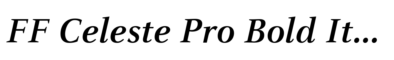 FF Celeste Pro Bold Italic