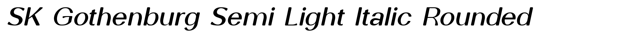 SK Gothenburg Semi Light Italic Rounded image