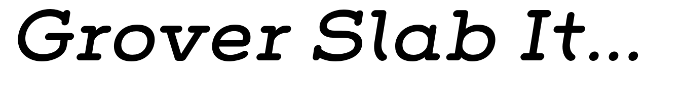 Grover Slab Italic