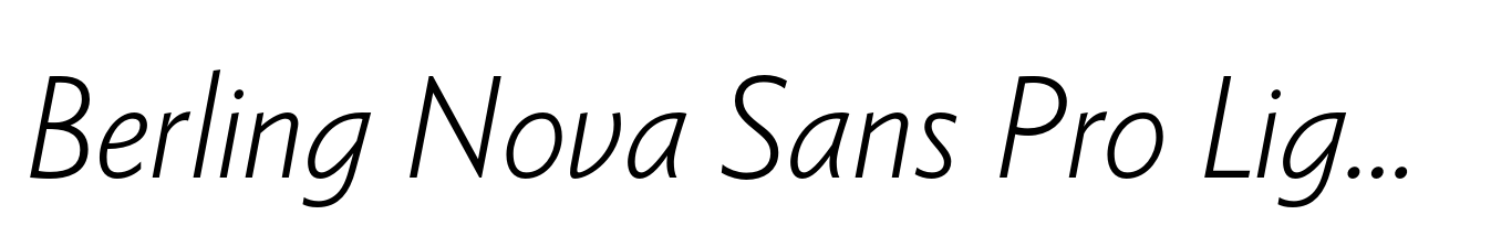 Berling Nova Sans Pro Light Italic