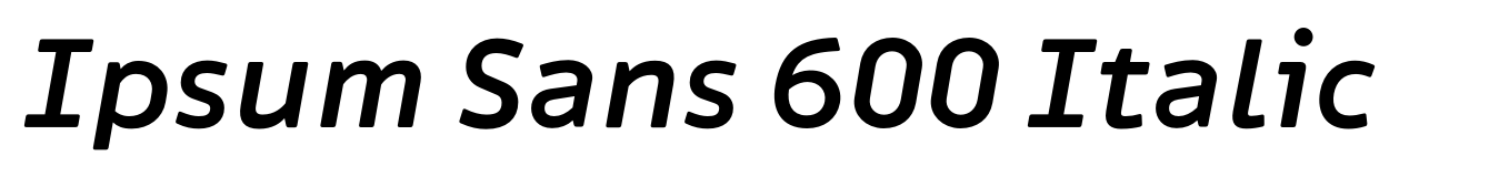 Ipsum Sans 600 Italic