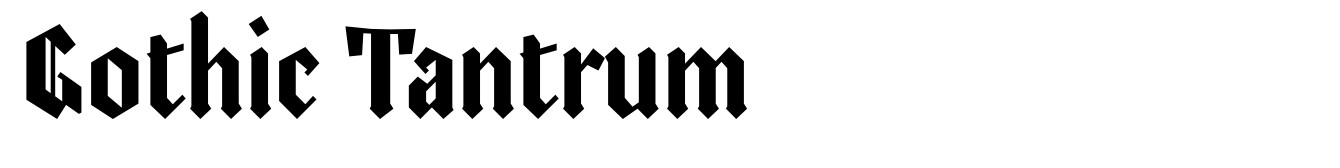 Gothic Tantrum
