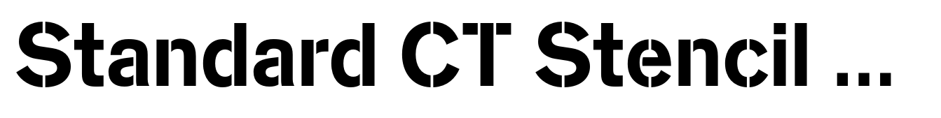 Standard CT Stencil Bold