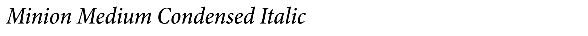 Minion Medium Condensed Italic image