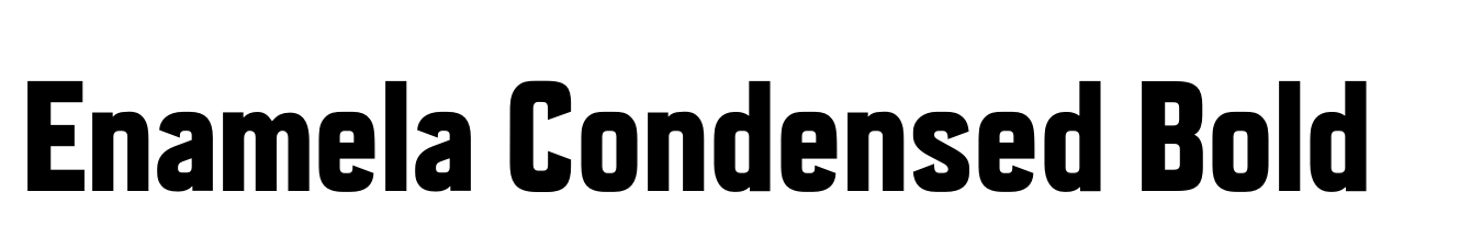 Enamela Condensed Bold