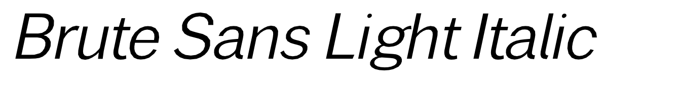 Brute Sans Light Italic