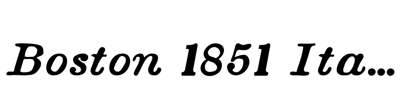 Boston 1851 Italic Bold