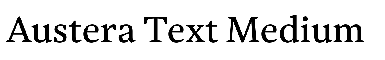Austera Text Medium
