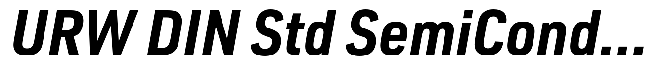 URW DIN Std SemiCondensed Bold Italic