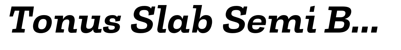 Tonus Slab Semi Bold Italic
