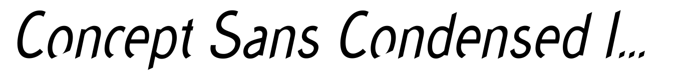 Concept Sans Condensed Italic