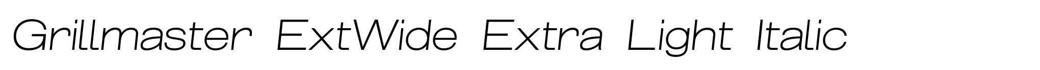Grillmaster ExtWide Extra Light Italic image