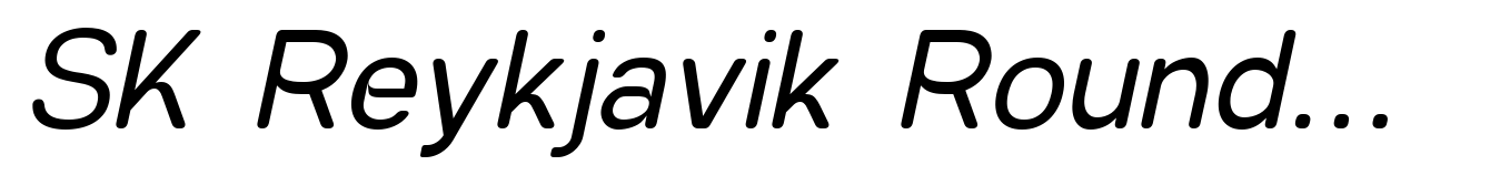 SK Reykjavik Rounded Light Italic