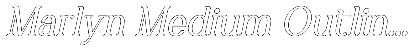 Marlyn Medium Outline Italic