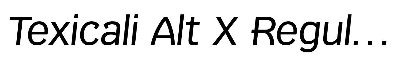 Texicali Alt X Regular Italic