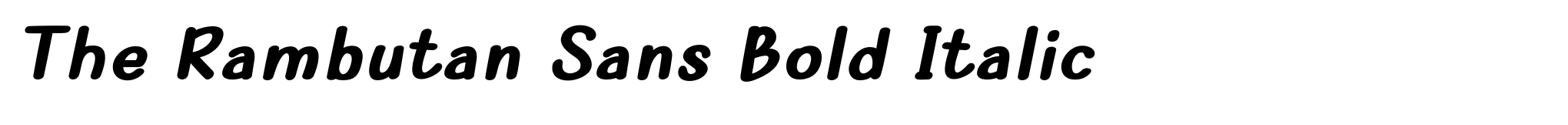The Rambutan Sans Bold Italic image
