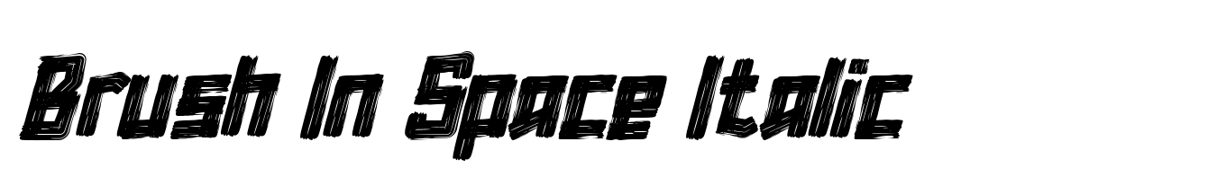 Brush In Space Italic