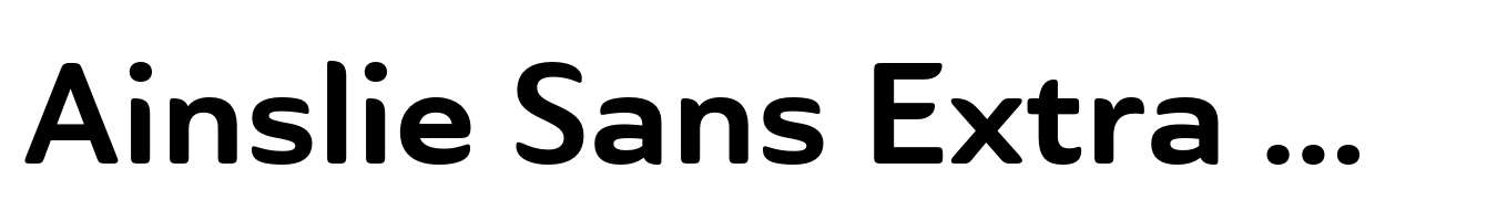 Ainslie Sans Extra Bold