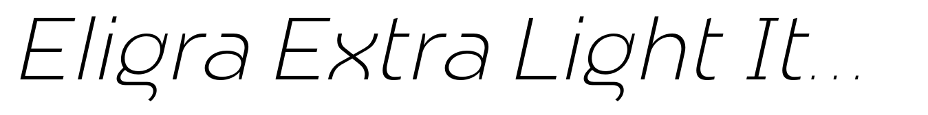 Eligra Extra Light Italic