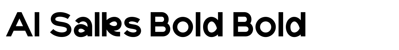 Al Salks Bold Bold