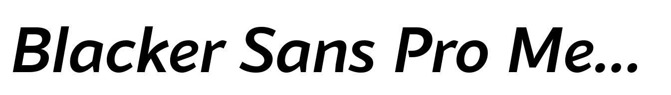 Blacker Sans Pro Medium Italic
