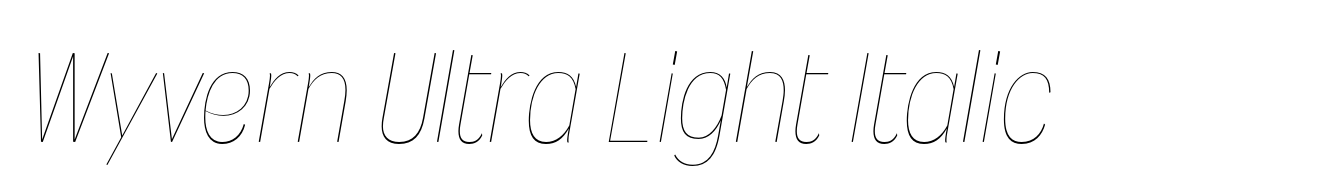 Wyvern Ultra Light Italic
