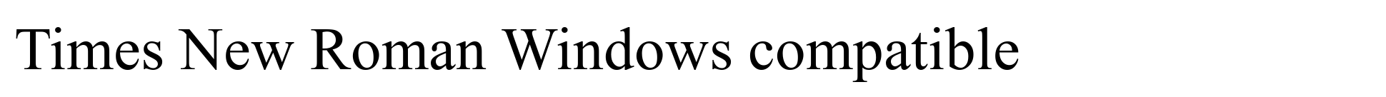 Times New Roman Windows compatible