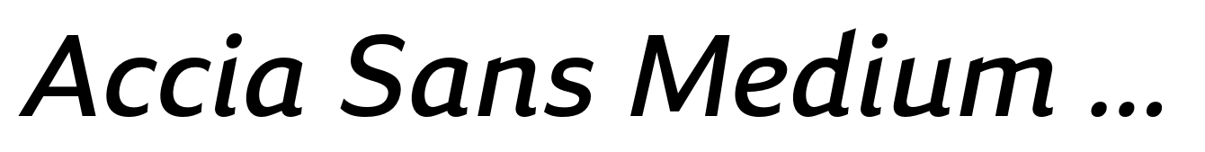 Accia Sans Medium Italic