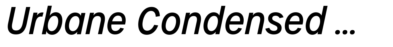 Urbane Condensed Medium Italic