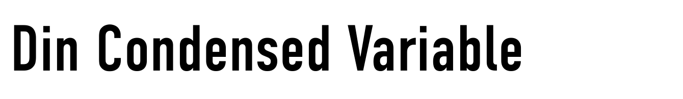 Din Condensed Variable