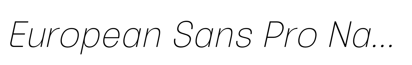 European Sans Pro Narrow Thin Italic