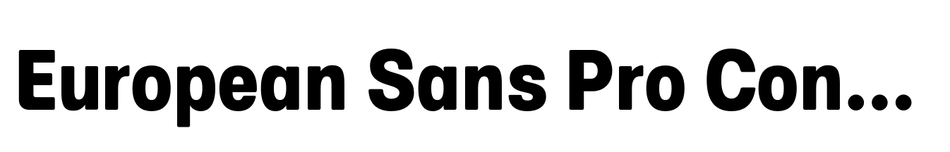 European Sans Pro Condensed Extra Bold