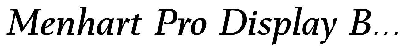 Menhart Pro Display Bold Italic