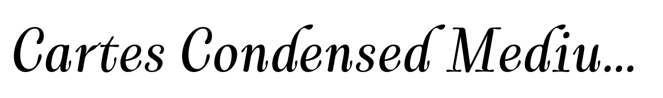 Cartes Condensed Medium Italic
