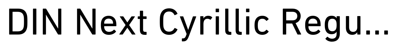 DIN Next Cyrillic Regular