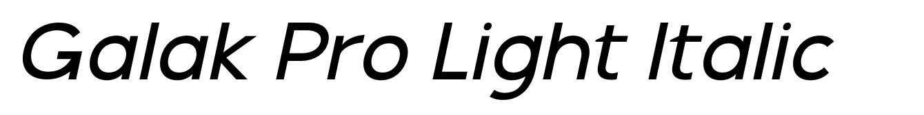 Galak Pro Light Italic