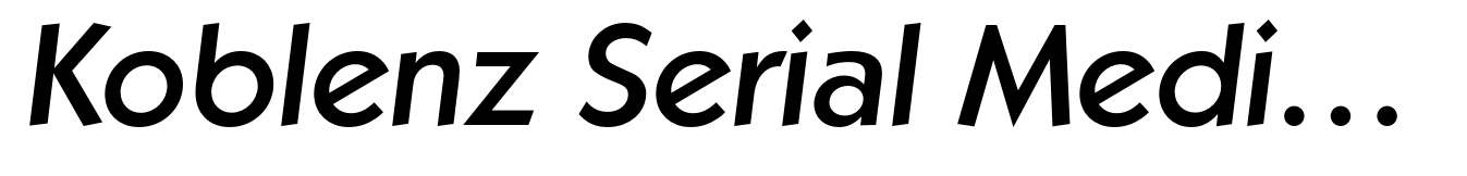 Koblenz Serial Medium Italic