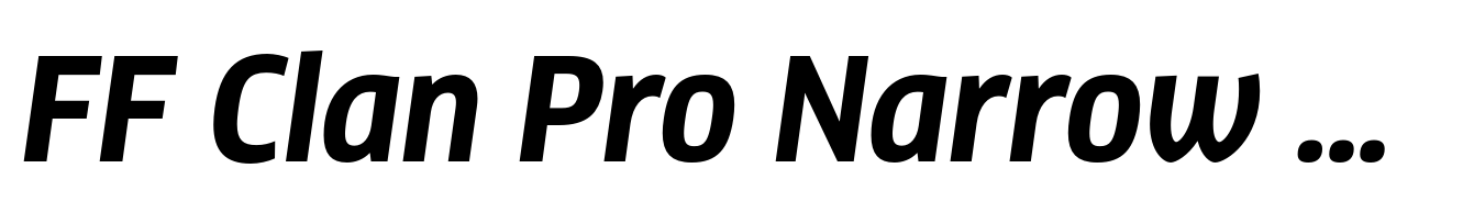 FF Clan Pro Narrow Bold Italic