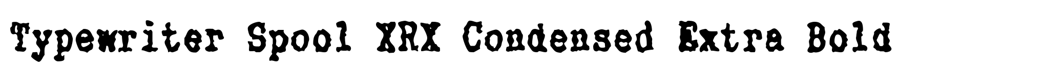 Typewriter Spool XRX Condensed Extra Bold image