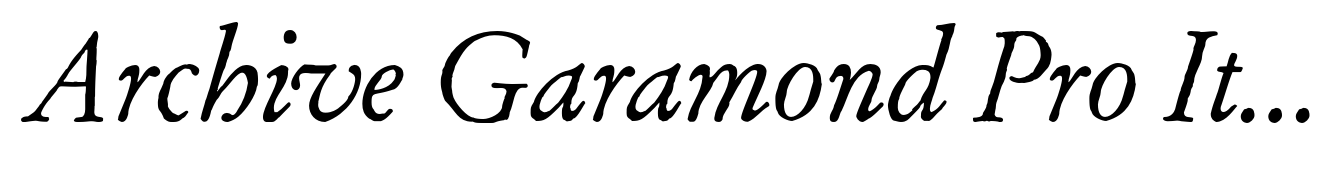 Archive Garamond Pro Italic