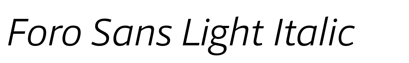 Foro Sans Light Italic