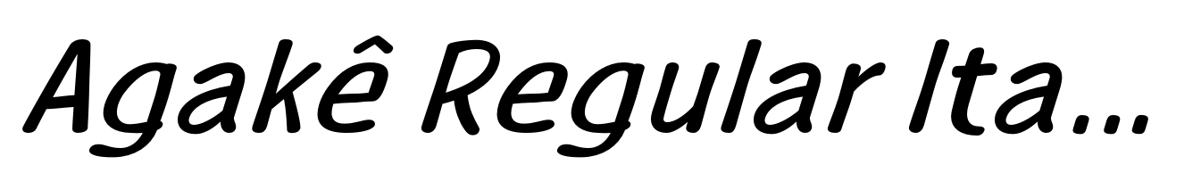 Agakê Regular Italic